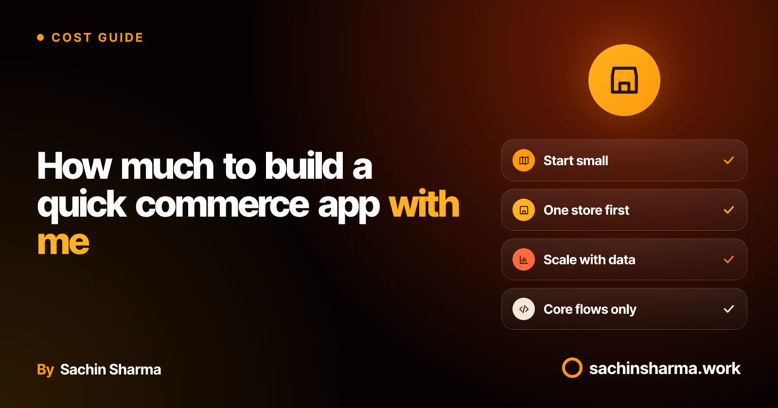 A quick commerce app built in phases: one store, one area, core features first